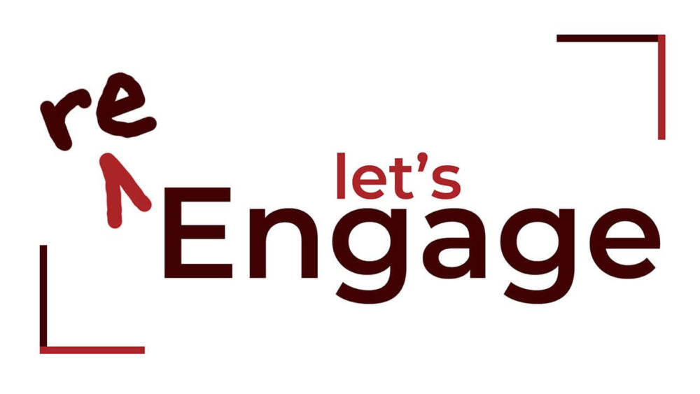 Let's (Re)Engage